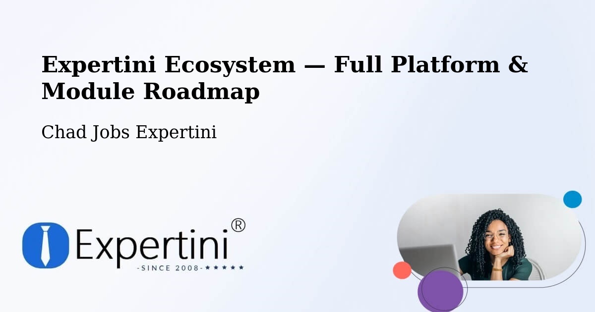 Expertini Ecosystem — Full Platform & Module Roadmap – Bébédja