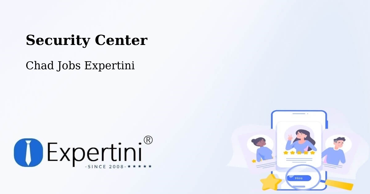 Security & Compliance – Bébédja - Chad Jobs Expertini